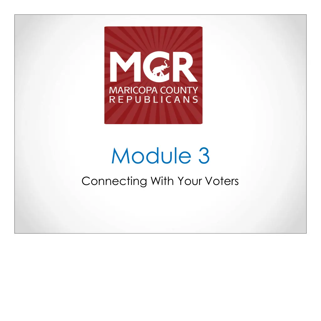 module 3 connecting with your voters