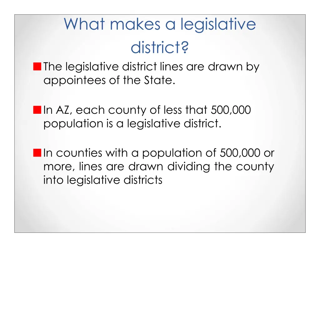 what makes a legislative district