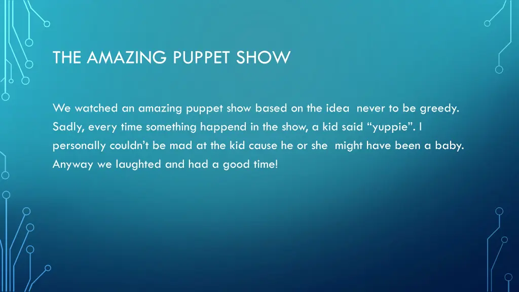 the amazing puppet show