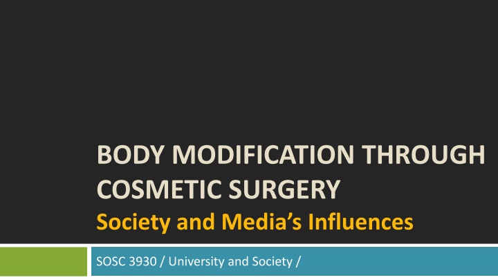 body modification through cosmetic surgery