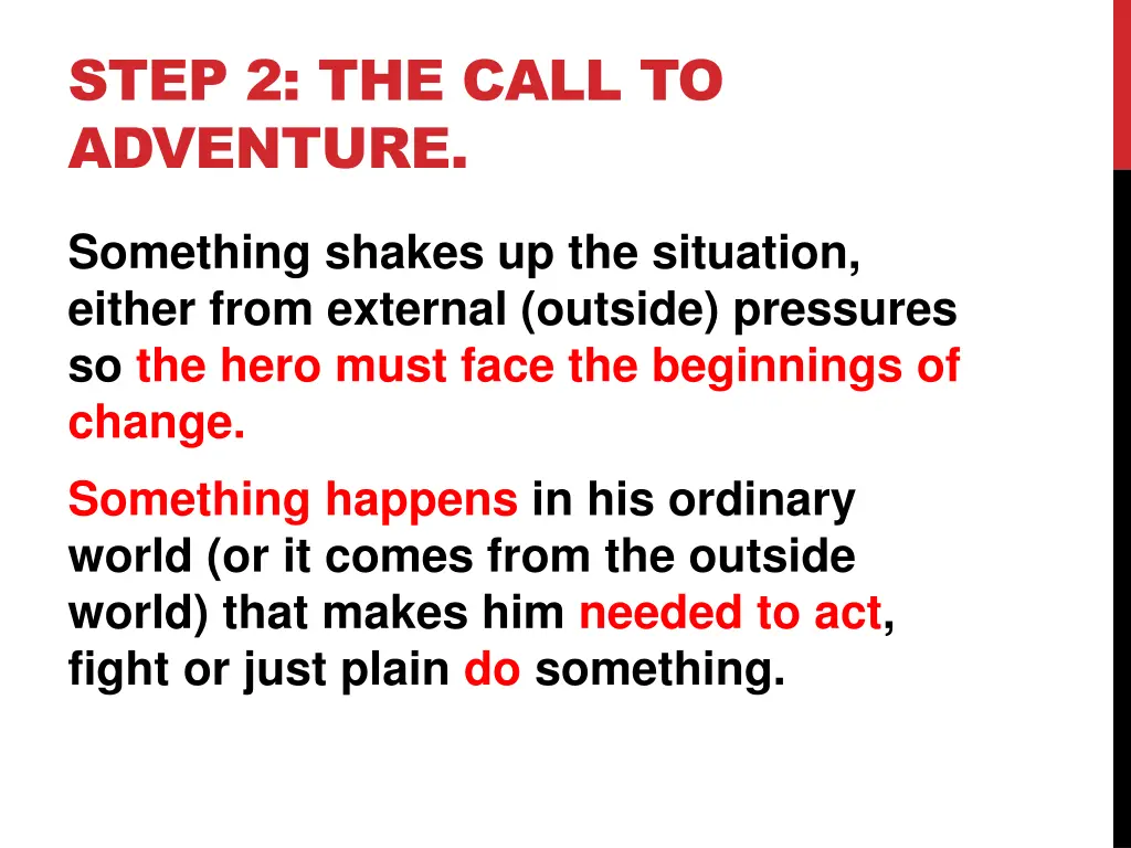 step 2 the call to adventure