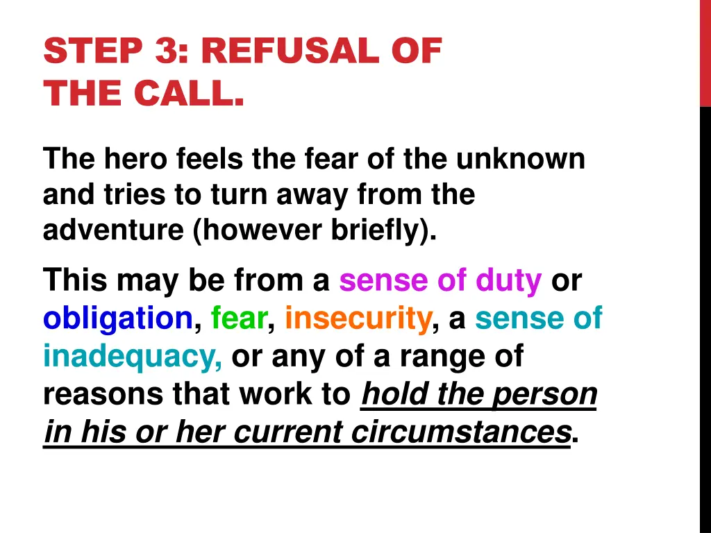 step 3 refusal of the call