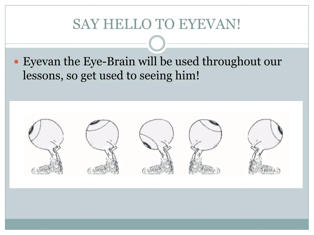 say hello to eyevan