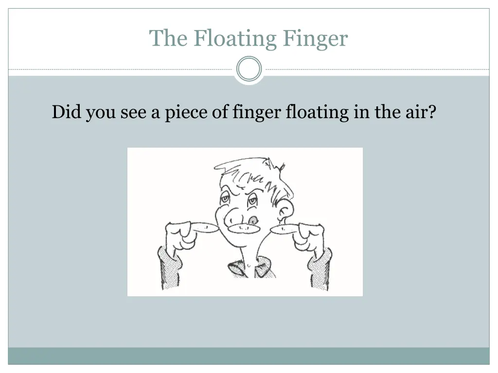 the floating finger 1