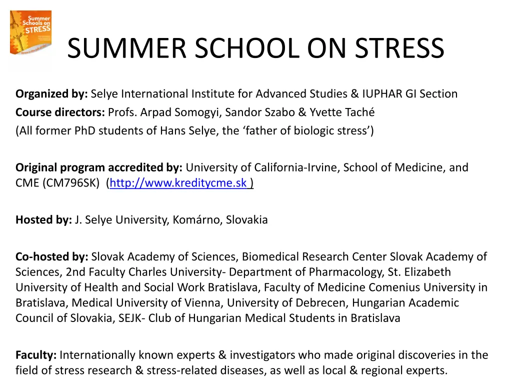 summer school on stress