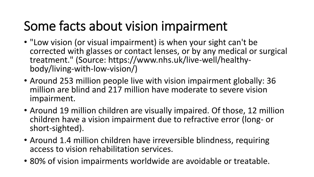 some facts about vision impairment some facts