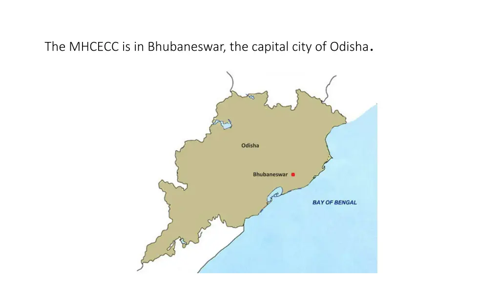 the mhcecc is in bhubaneswar the capital city