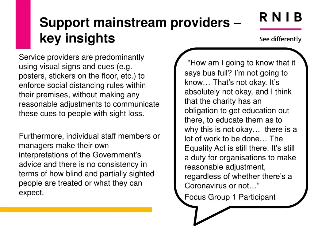 support mainstream providers key insights 1