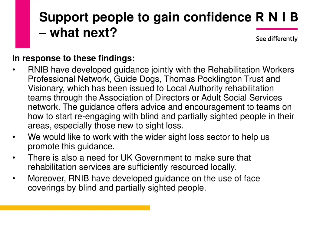 support people to gain confidence what next