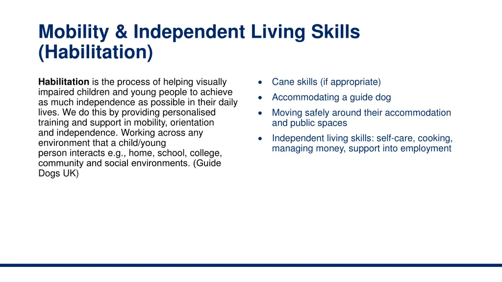 mobility independent living skills habilitation