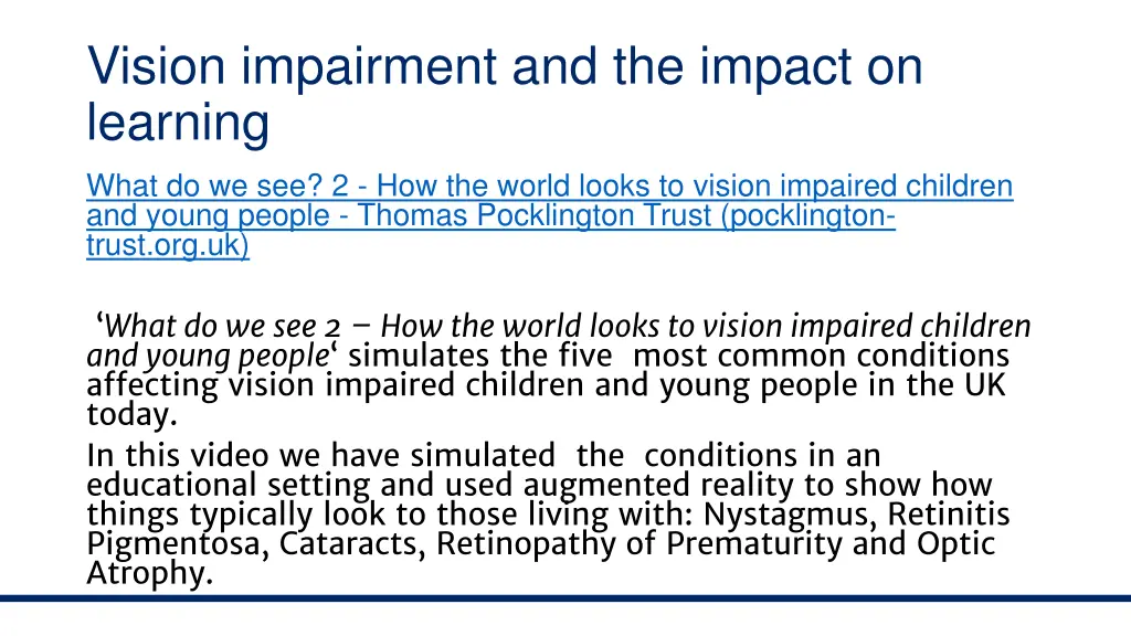 vision impairment and the impact on learning