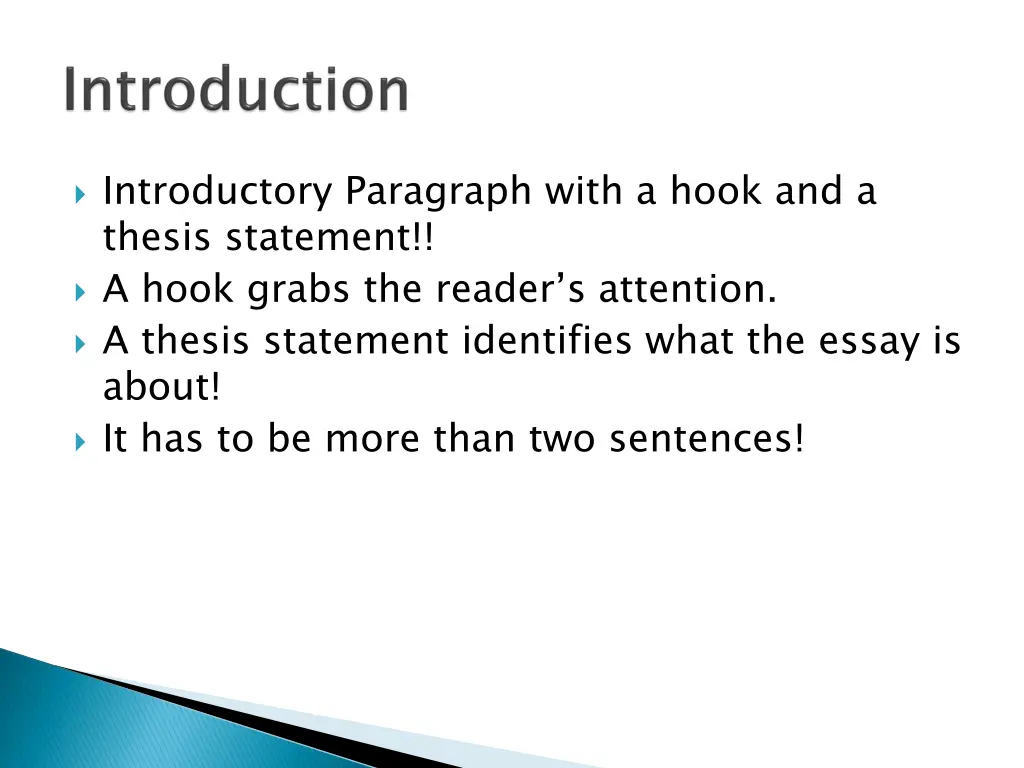 introductory paragraph with a hook and a thesis