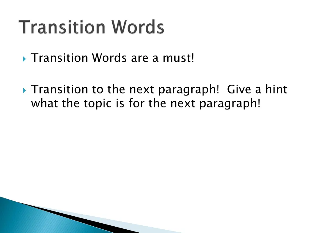 transition words are a must