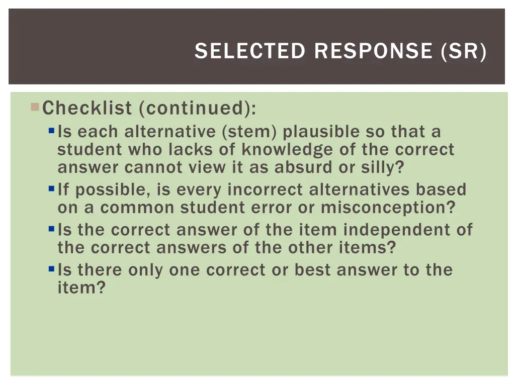 selected response sr 1