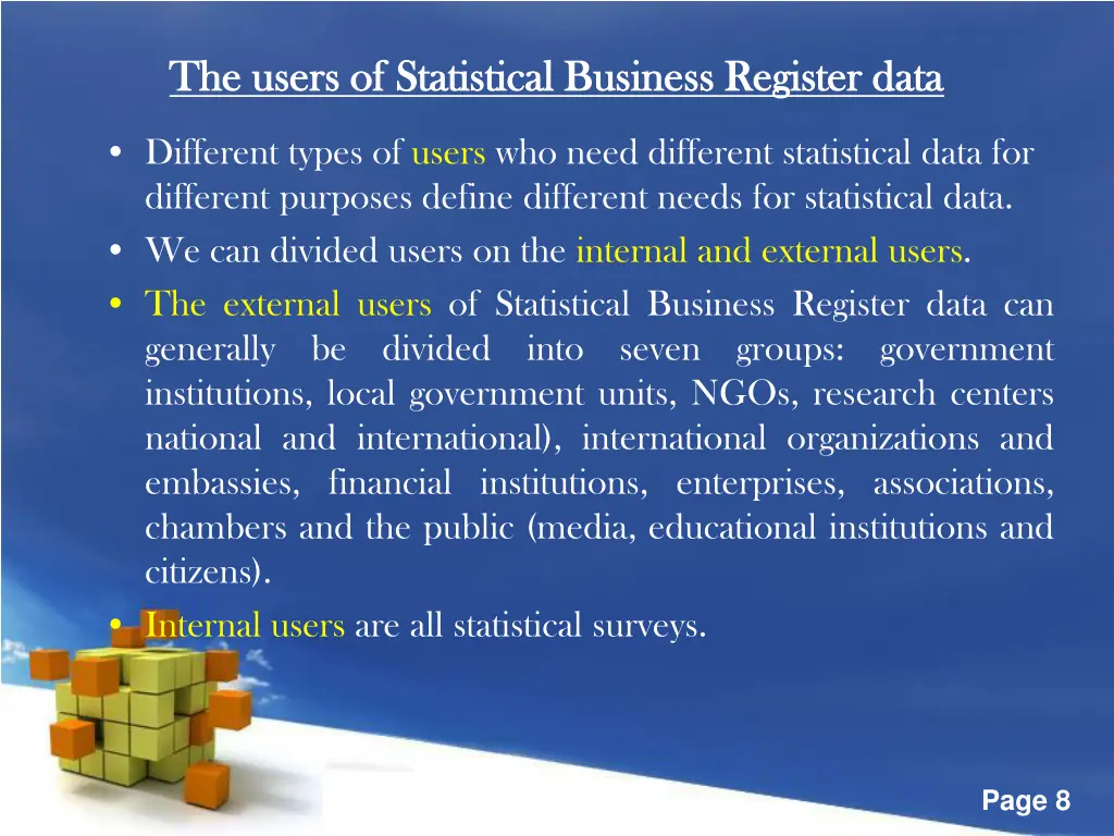 the users of statistical business register data