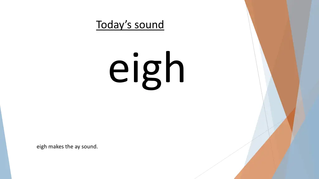 today s sound eigh