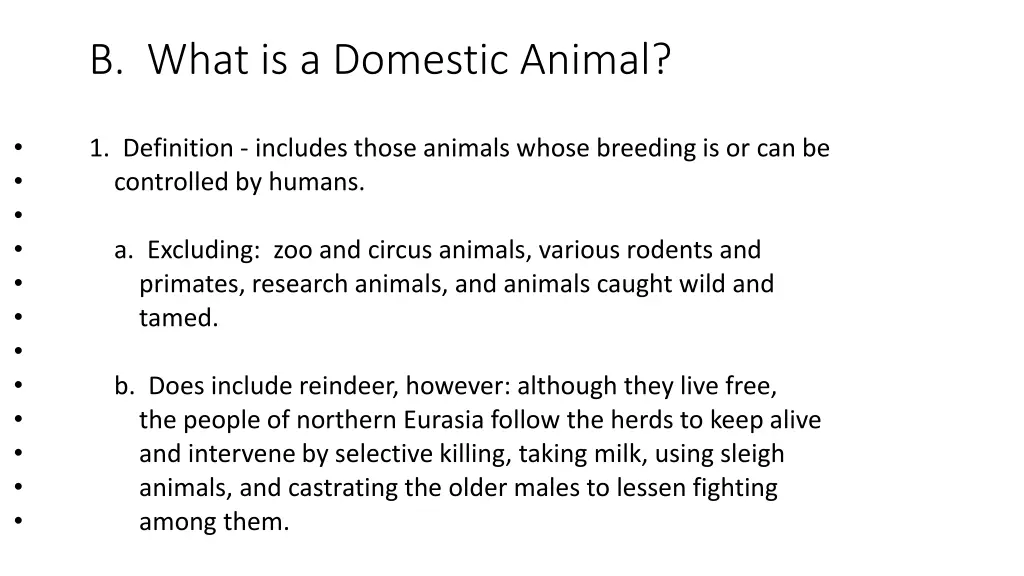 b what is a domestic animal