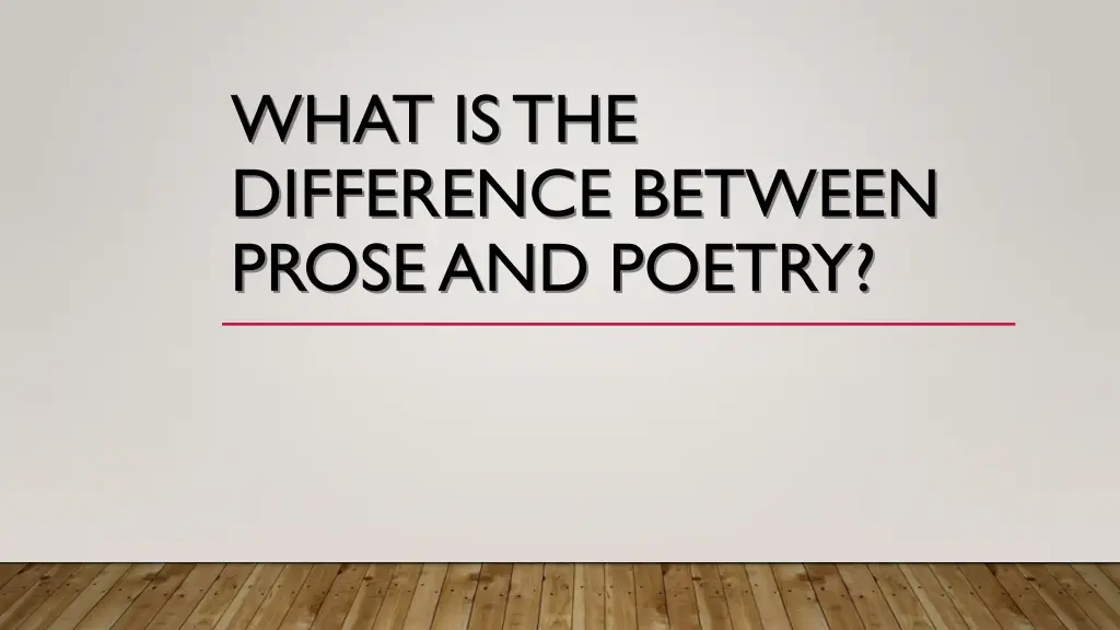 what is the difference between prose and poetry