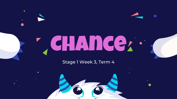 chance stage 1 week 3 term 4