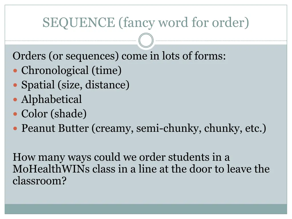 sequence fancy word for order