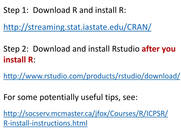 step 1 download r and install r