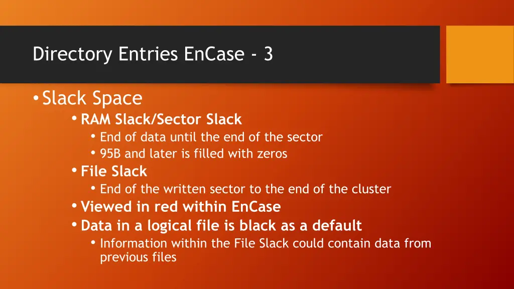 directory entries encase 3