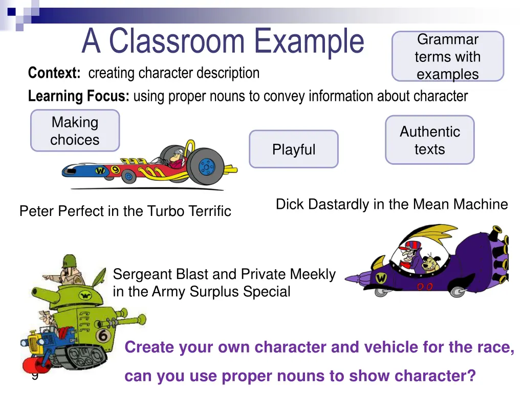 a classroom example context creating character