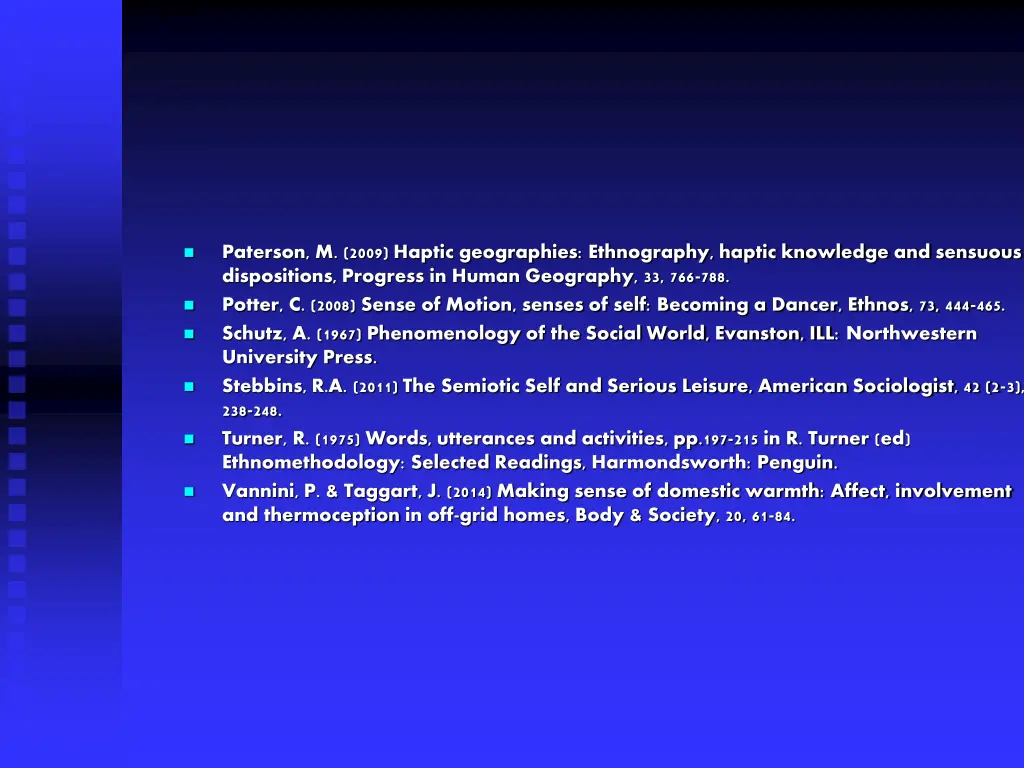 paterson m 2009 haptic geographies ethnography