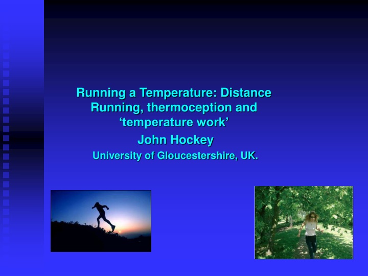 running a temperature distance running