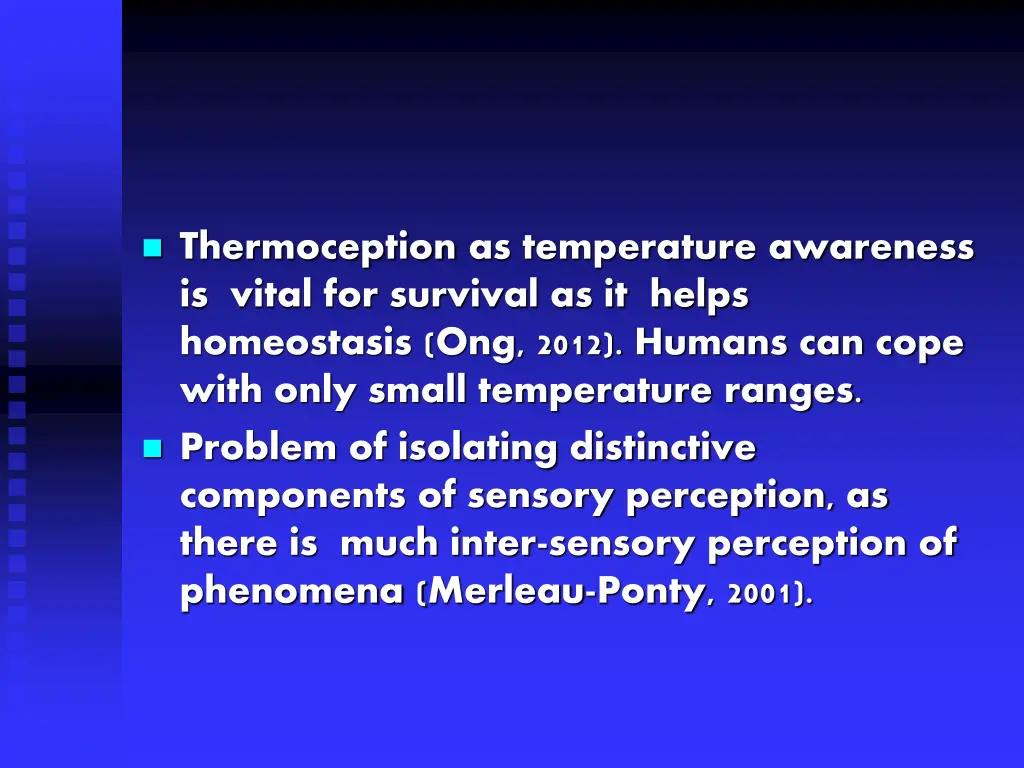 thermoception as temperature awareness is vital