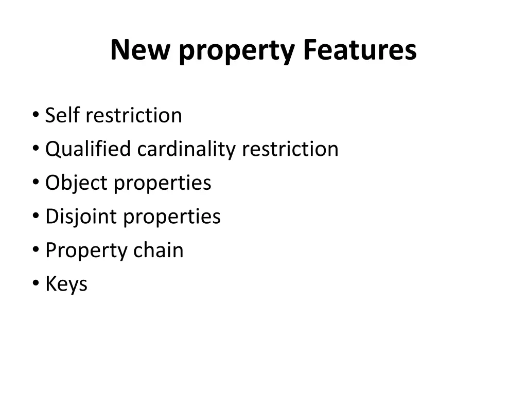 new property features