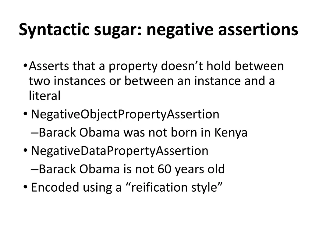 syntactic sugar negative assertions