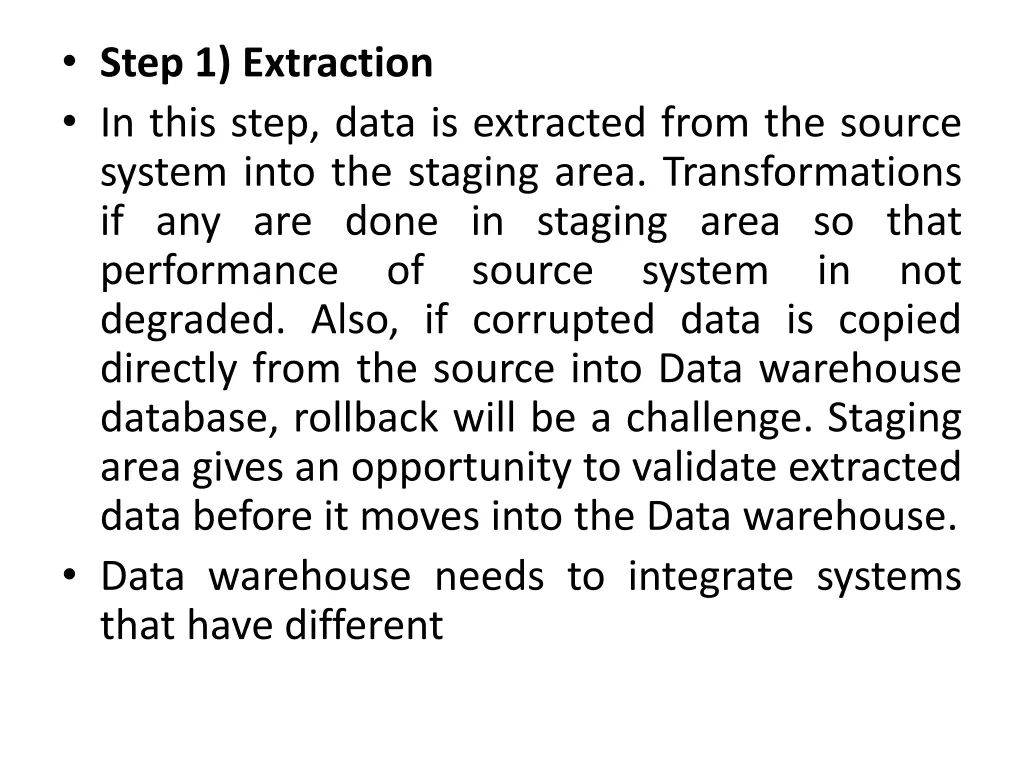 step 1 extraction in this step data is extracted