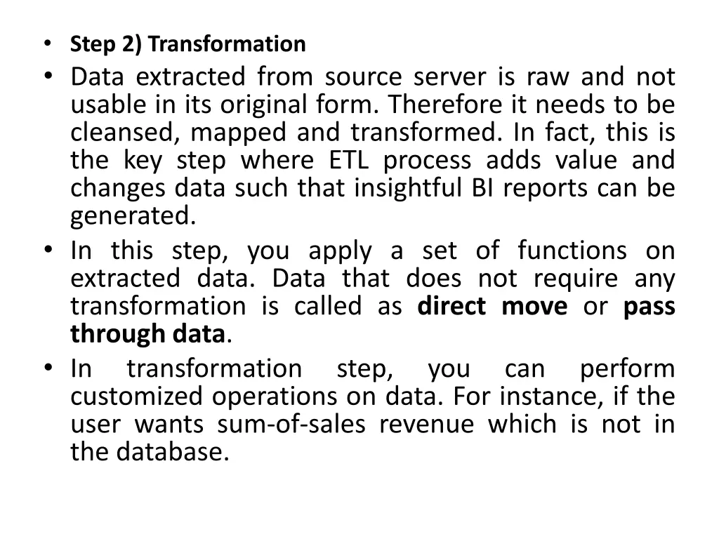 step 2 transformation data extracted from source