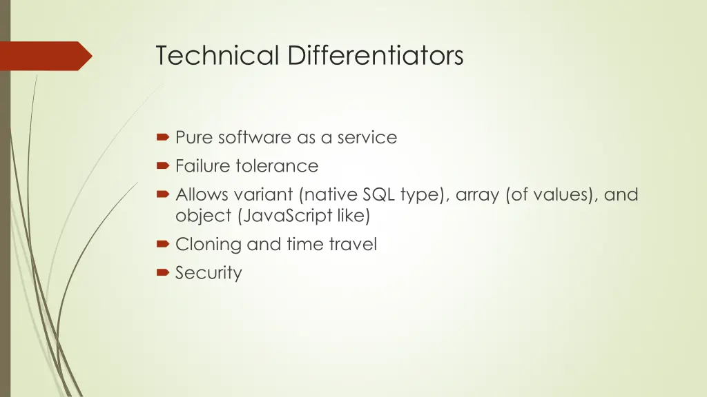 technical differentiators