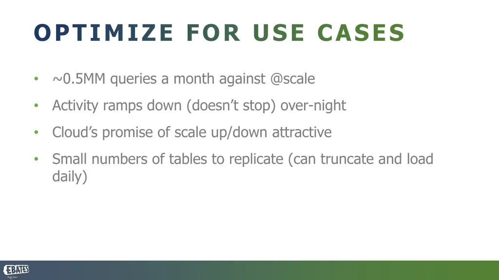 optimize for use cases