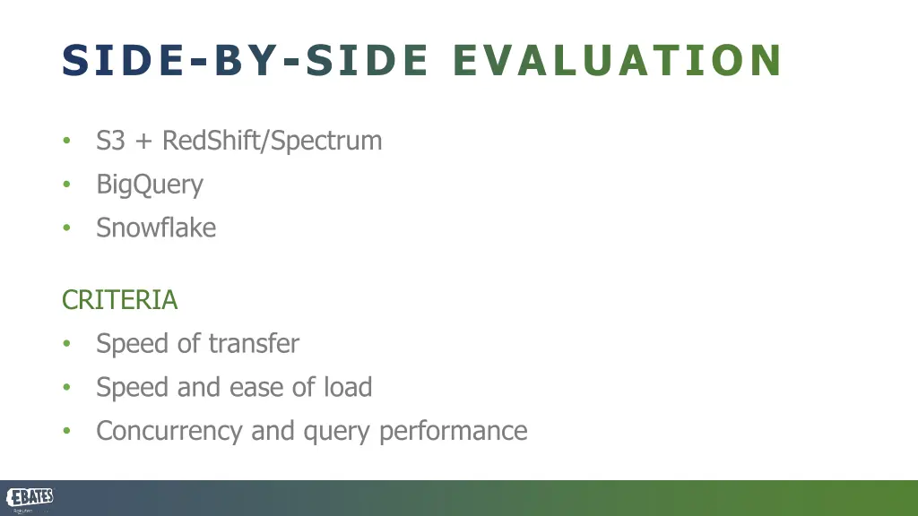 side by side evaluation