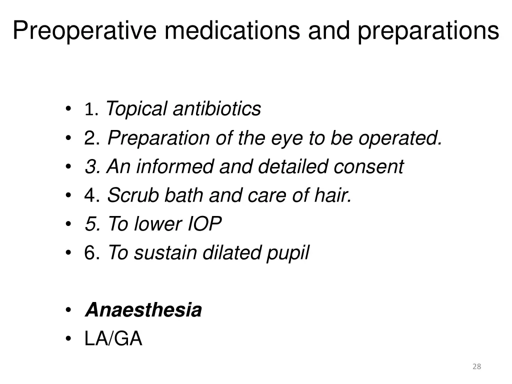 preoperative medications and preparations