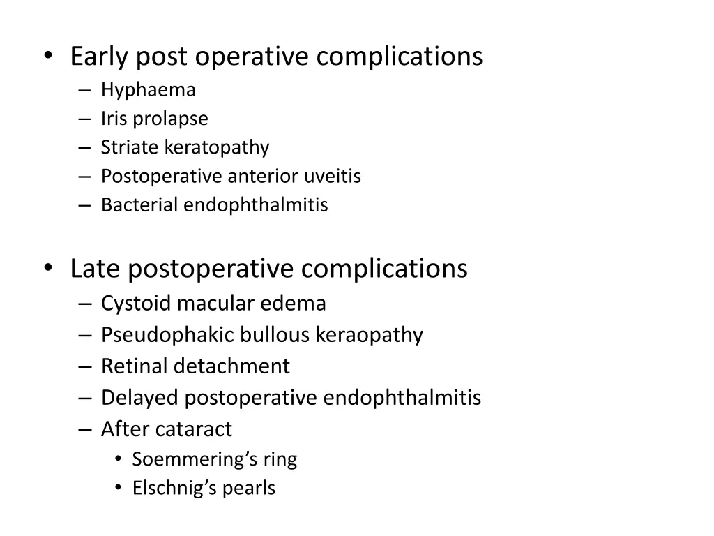 early post operative complications hyphaema iris