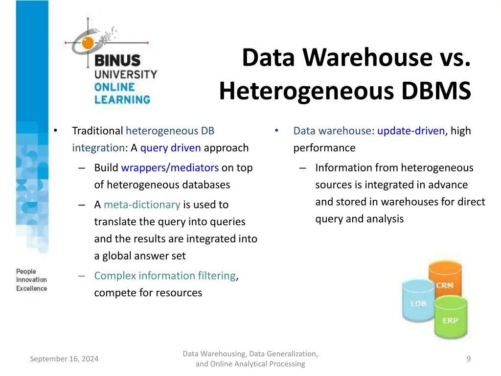 data warehouse vs heterogeneous dbms