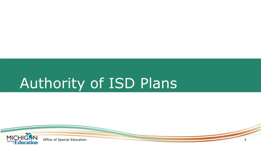 authority of isd plans