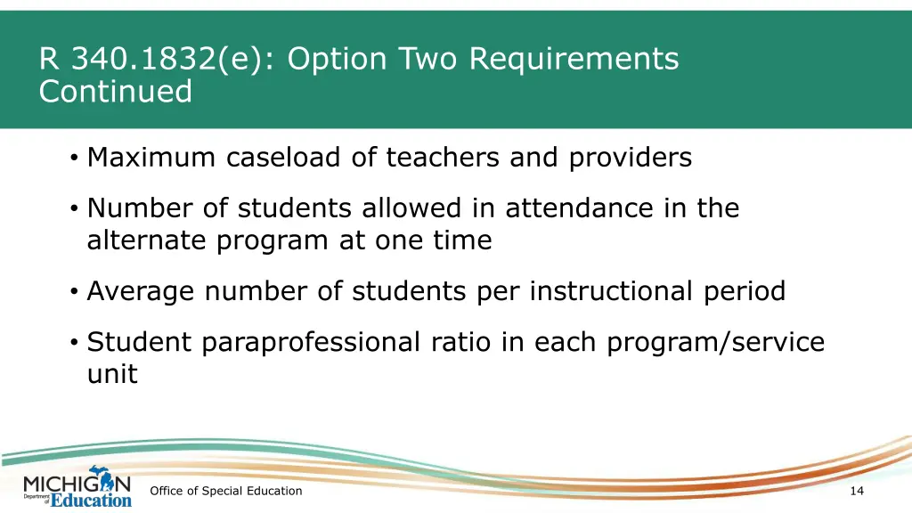 r 340 1832 e option two requirements continued