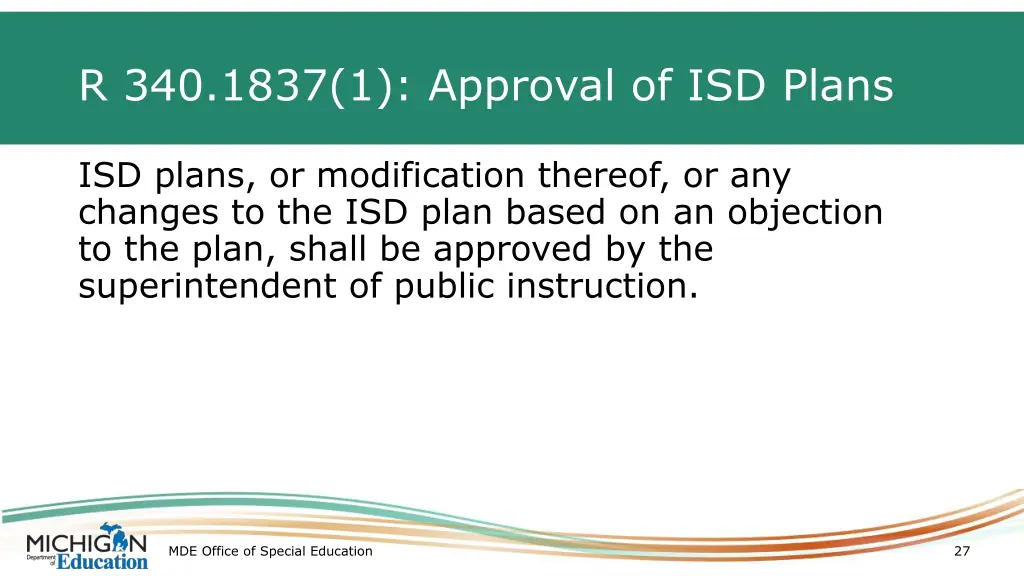 r 340 1837 1 approval of isd plans