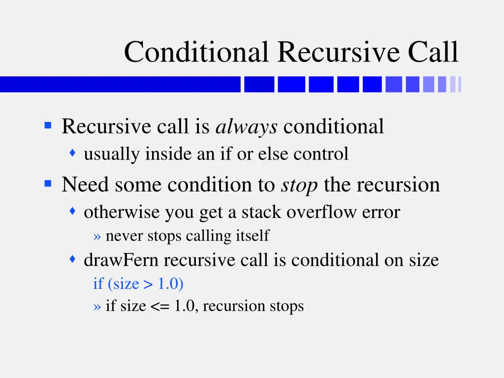 conditional recursive call