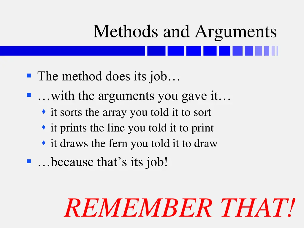 methods and arguments