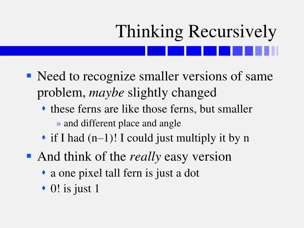 thinking recursively