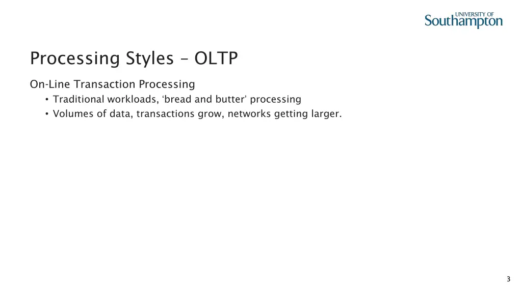 processing styles oltp