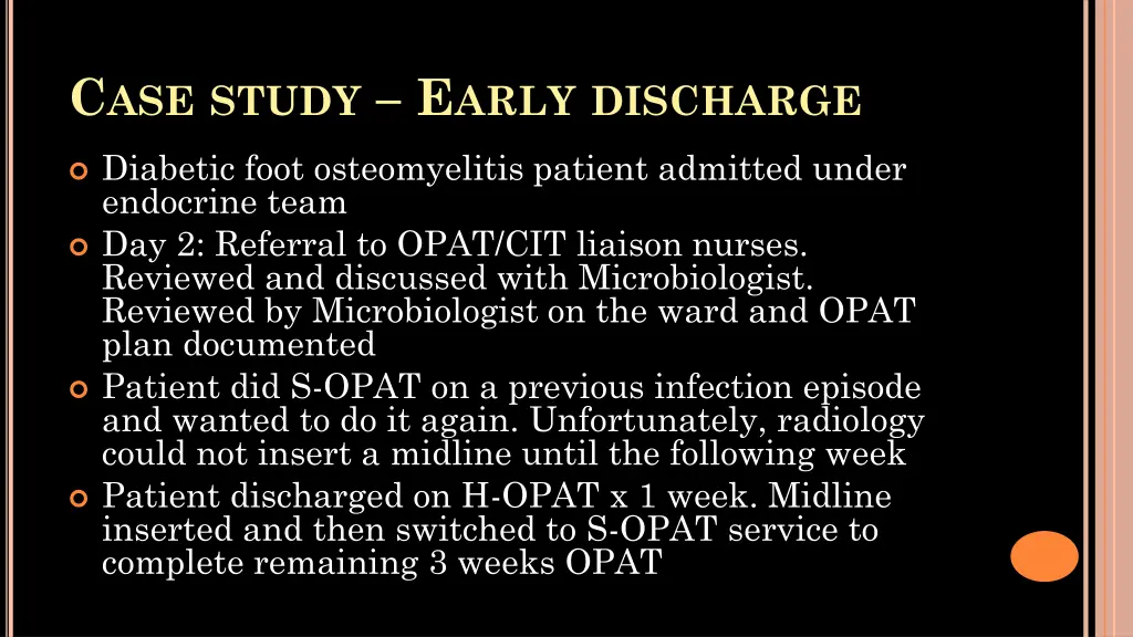 c ase study e arly discharge