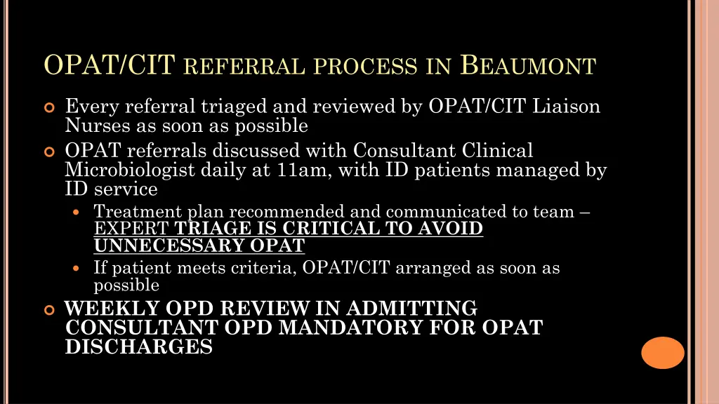 opat cit referral process in b eaumont