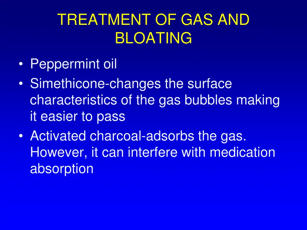 treatment of gas and bloating